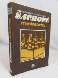 Rojzman, Abram, Šachové miniatúrky, 1986