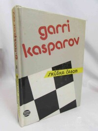 Kasparov, Garri, Skúška časom, 1989
