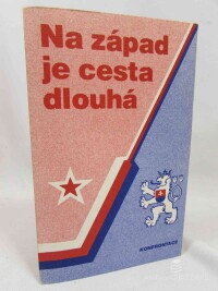 kolektiv, autorů, Na západ je cesta dlouhá, 1980