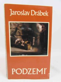 Drábek, Jaroslav, Podzemí, 1986