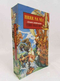 Pratchett, Terry, Hrrr na ně!, 2007
