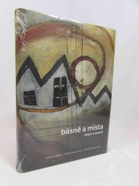 Hrdlička, Josef, Soukupová, Klára, Špína, Michal, Básně a místa: Eseje o poezii, 2015