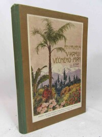 Havlasa, Jan, V kraji věčného jara: Jihokalifornské črty, 1909