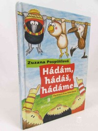 Pospíšilová, Zuzana, Hádám, hádáš, hádáme, 2014