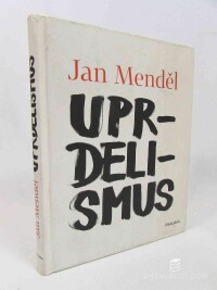 Menděl, Jan, Uprdelismus, 2021