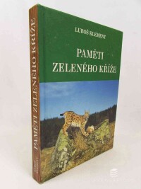 Klement, Luboš, Paměti zeleného kříže, 2001