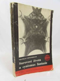 Effenberger, Vratislav, Surovost života a cynismus fantasie, 1991