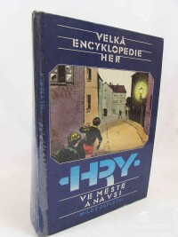 Zapletal, Miloš, Velká encyklopedie her: Hry ve městě a na vsi, 1988