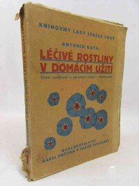 Rath, Antonín, Léčivé rostliny v domácím užití, 0