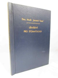 Tesař, Jaromír, Lékařství pro stomatology, 1957