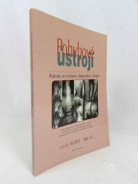 kolektiv, autorů, Pohybové ústrojí: Pokroky ve výzkumu, diagnostice a terapii, ročník 18/2011, číslo 1-2, 2011