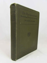 Dornblüth, Otto, Die Psychoneurosen. Neurasthenie, Hysterie und Psychasthenie. Ein Lehrbuch für Studierende und Ärzte., 1911