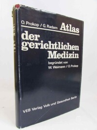 Prokop, Otto, Radam, Georg, Weimann, Waldemar, Atlas der Gerichtlichen Medizin, 1987