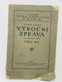 kolektiv, autorů, Čtrnáctá výroční zpráva Českého státního gymnasia v Praze XI., za školní rok 1923-1924, 1924