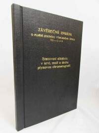 Žahourek, Zdeněk, Stanovení alkoholu v krvi, moči a dechu plynovou chromatografií, 0