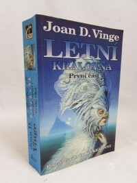 Vinge, Joan D., Letní královna - První část, 2000