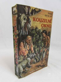 Ducan, Dave, Muži a slova: Kouzelné okno, 1997