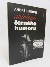 Breton, André, Antologie černého humoru, 2006
