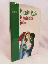 Plzák, Miroslav, Manželské judo, 1997