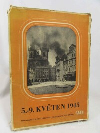 Kuchynka, Josef, 5.-9. květen 1945: Příručka pro oslavy, 1947