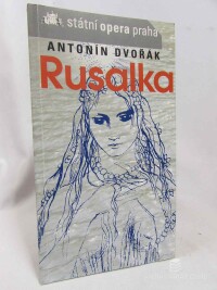 Dvořák, Antonín, Rusalka, 2005