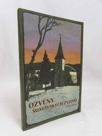 Podhola, Roman, Ozvěny šumavských zvonů, 2006