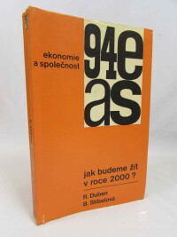 Duben, Rostislav, Stíbalová, Běla, Jak budeme žít v roce 2000?, 1976