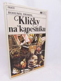 Hrabal, Bohumil, Kličky na kapesníku, 1990