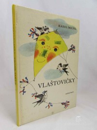 Michl, Karel, Vlaštovičky, 1972