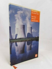 kolektiv, autorů, Krajinou skupiny ČEZ / The ČEZ Group Landscape, 2005