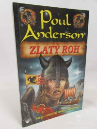 Anderson, Poul, Poslední viking: Zlatý roh - Kniha první, 2004