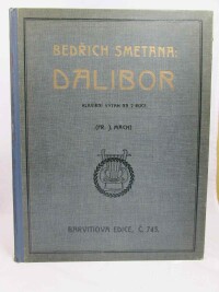 Smetana, Bedřich, Wenzig, Josef, Dalibor: Opera o třech jednáních, Klavírní vátah dvouruční, 0