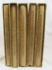 Haack, Friedrich, Semrau, Max, Lübke, Wilhelm, Grundriss der Kunstgeschichte, 5 Bände, Komplett: Die Kunst des Altertums, Die Kunst des Mittelalters, Die Kunst der Renaissance in Italien und im Norden, Die Kunst der Barockzeit und des Rokoko, Die Kunst des XIX. Jahrhunderts, 1904