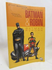 Morrison, Grant, Batman & Robin: Batman Reborn, 2011