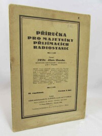 Burda, Alois, Příručka pro majetníky přijímacích radiostanic, 1926