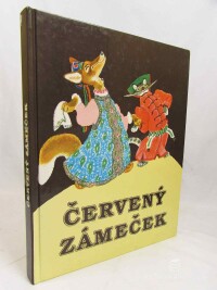 kolektiv, autorů, Červený zámeček: Ruské lidové pohádky, 1988