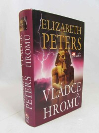 Peters, Elizabeth, Vládce hromů, 2008