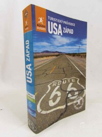 kolektiv, autorů, Turistický průvodce: USA západ, 2018