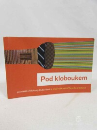 Kukovičová, Michaela, Pod kloboukem: Promítačka Michaely Kukovičové, 2003