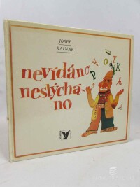 Kainar, Josef, Nevídáno neslýcháno, 1983