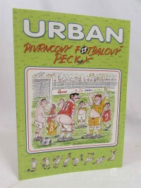 Urban, Petr, Pivrncovy fotbalový pecky, 2006