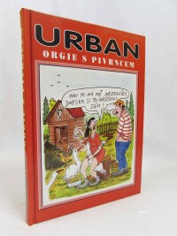 Urban, Petr, Orgie s Pivrncem, 2000