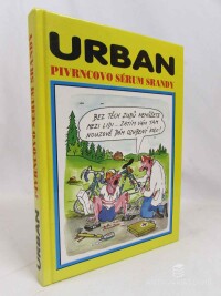 Urban, Petr, Pivrncovo sérum srandy, 2000