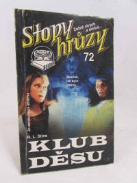 Stine, Robert Lawrence, Klub děsu, 1996