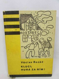 Řezáč, Václav, Kluci, hurá za ním!, 1958