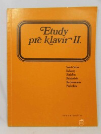 Elanová, Alžbeta, Pappová, Eva, Etudy pre klavír II.: Saint-Saëns, Debussy, Skriabin, Rubinstein, Rachmaninov, Prokofiev, 1982