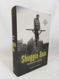 Stuart, Douglas, Shuggie Bain, 2022