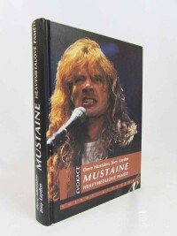 Layden, Joey, Mustaine, Dave, Mustaine: Heavymetalové paměti, 2013