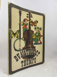 kolektiv, autorů, Dvaatřicet trumfů: II. Folk a country festival Praha, '70, 1970