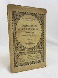 Konečný, Jan, Monismus a křesťanství - 2. doplněné vydání, 1922